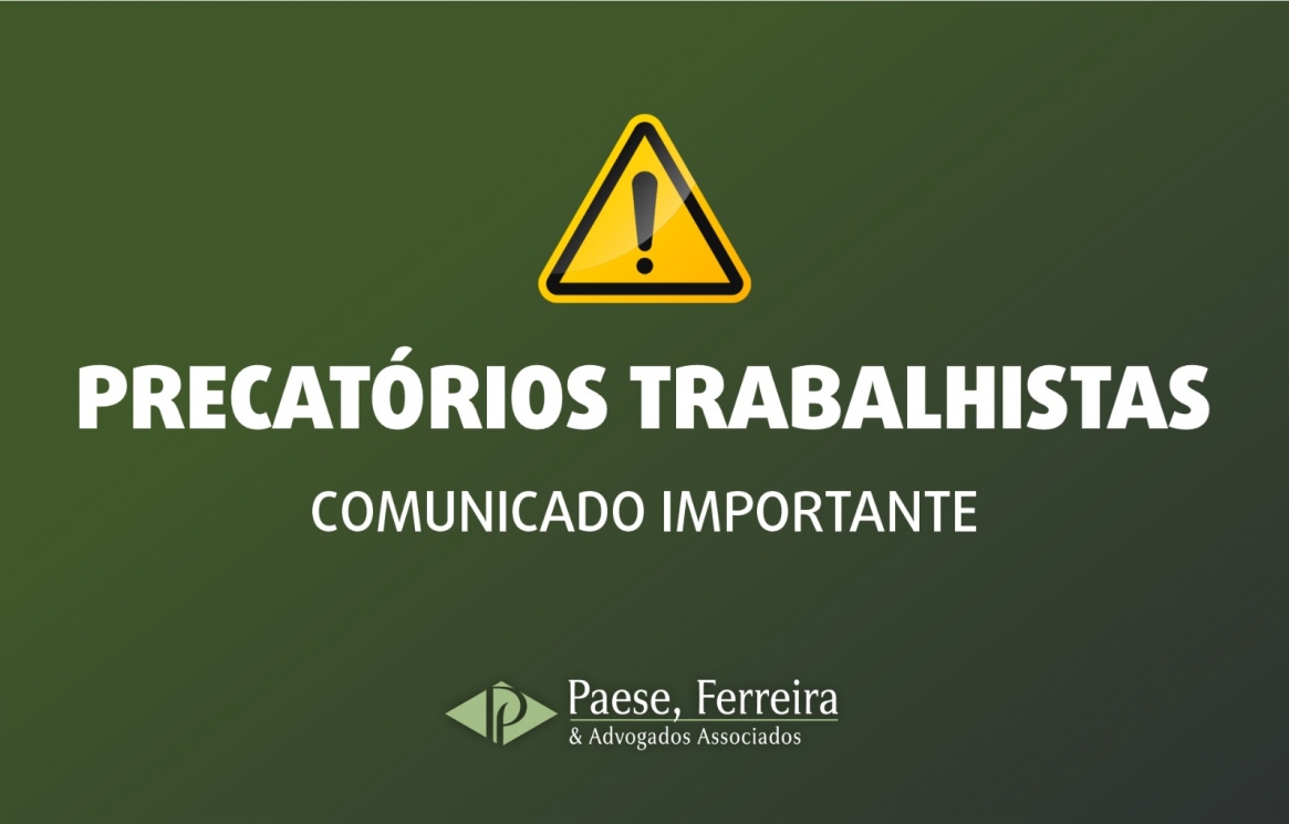 https://www.paeseferreira.com.br/images/precatórios trabalhistas.jpg